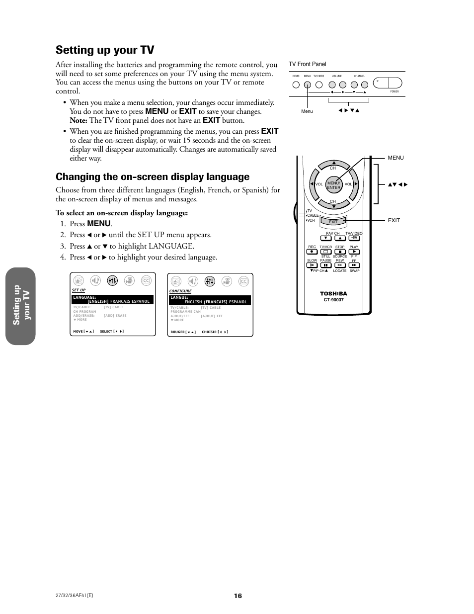 Setting up your tv, Changing the on-screen display language, Setting up y our t v | Until the set up menu appears. 3. press | Toshiba 27AF41 User Manual | Page 16 / 38