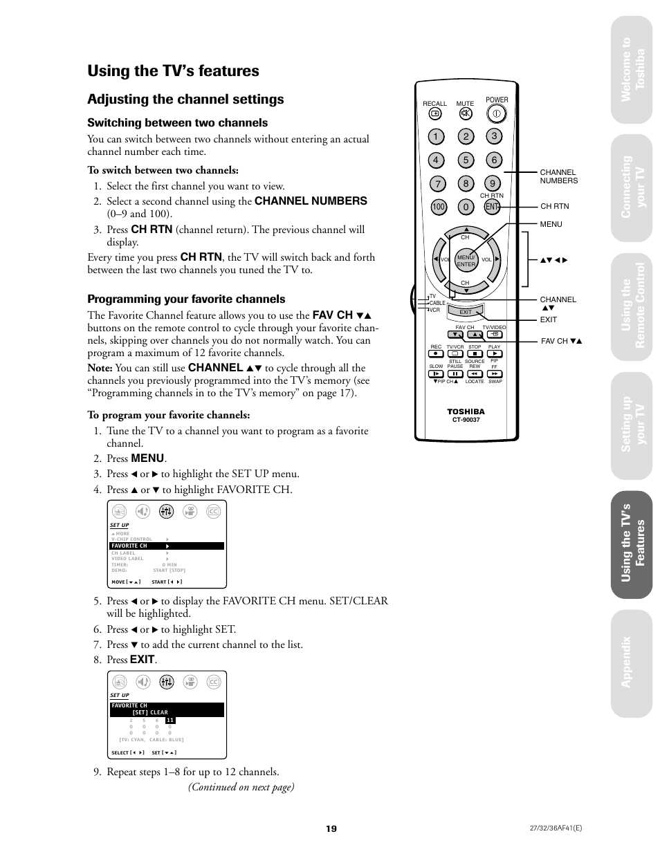 Using the tv's features, Adjusting the channel settings, Using the tv’s features | Switching between two channels, Programming your favorite channels, Press | Toshiba 27AF41 User Manual | Page 19 / 38