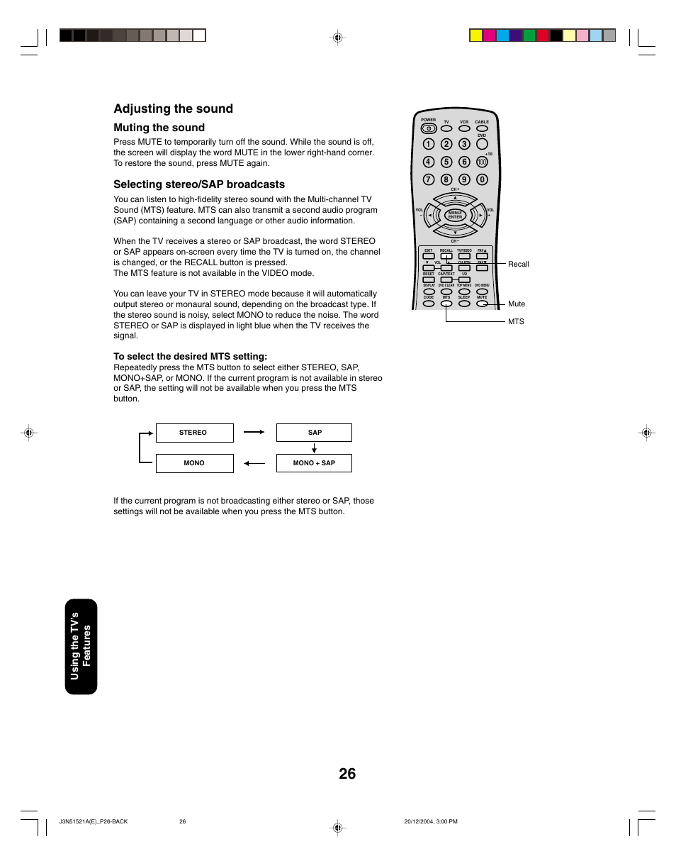 Adjusting the sound, Muting the sound, Selecting stereo/sap broadcasts | Using the tv ’s features | Toshiba 32A35C User Manual | Page 26 / 32