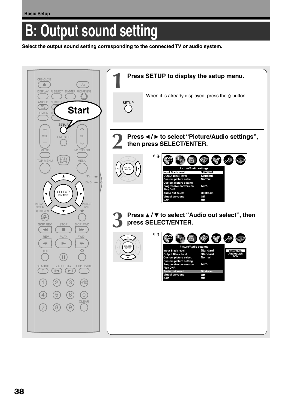 B: output sound setting, Start, Press setup to display the setup menu | Toshiba D-R4SU User Manual | Page 38 / 52