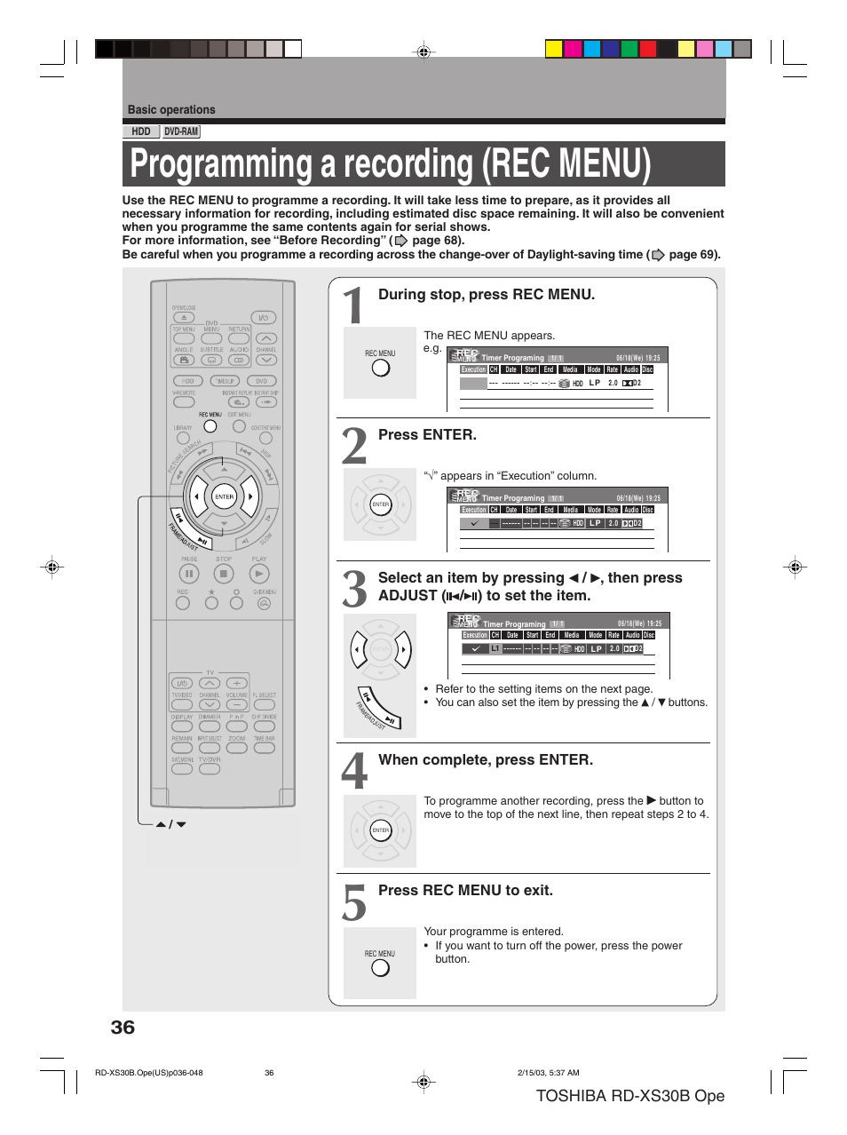 Programming a recording (rec menu), Toshiba rd-xs30b ope, During stop, press rec menu | Press enter, When complete, press enter, Press rec menu to exit | Toshiba RD-XS30B User Manual | Page 36 / 60