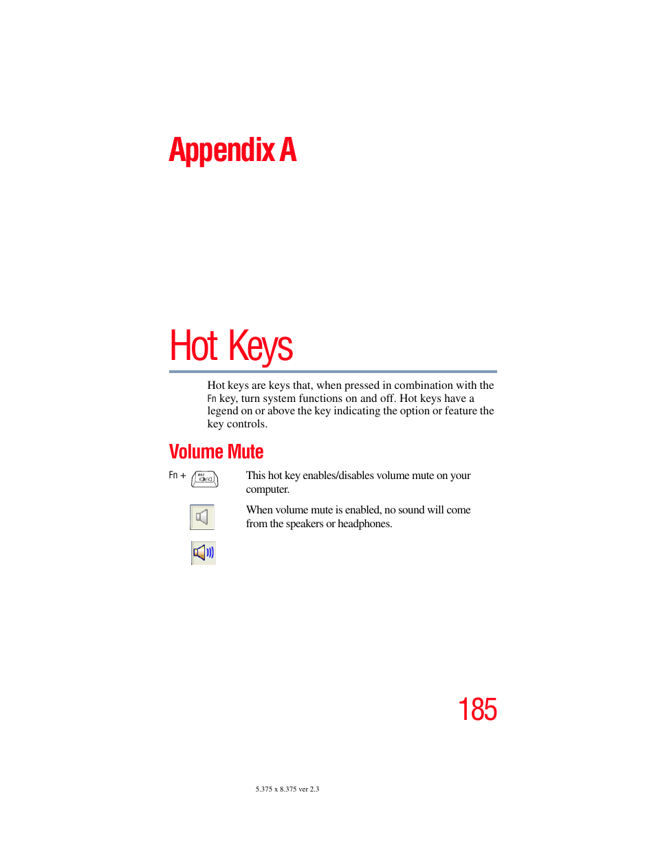 Appendix a: hot keys, Volume mute, Hot keys | Appendix a | Toshiba SATELLITE M30X User Manual | Page 185 / 231