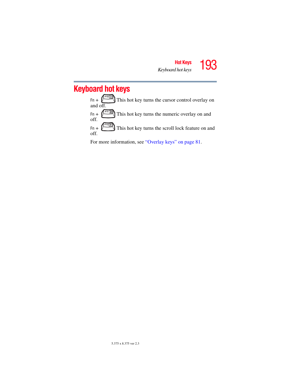 Keyboard hot keys | Toshiba SATELLITE M30X User Manual | Page 193 / 231