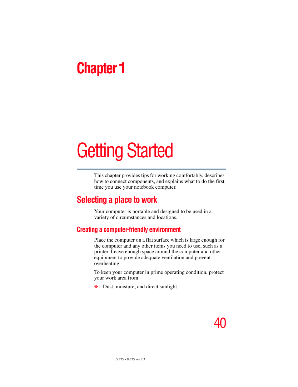 Chapter 1: getting started, Selecting a place to work, Creating a computer-friendly environment | Getting started, Chapter 1 | Toshiba SATELLITE M30X User Manual | Page 40 / 231