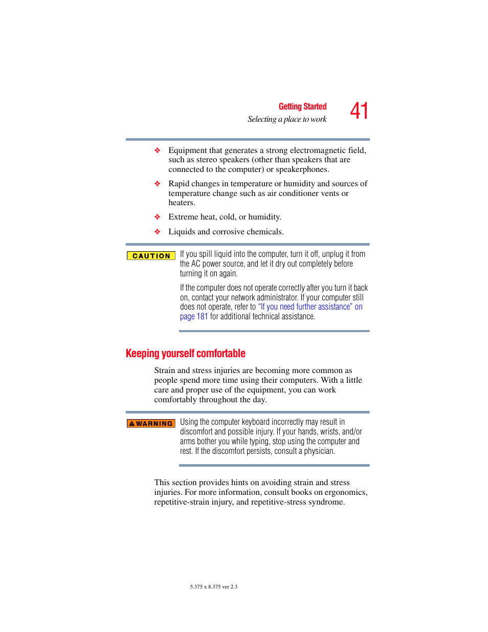 Keeping yourself comfortable | Toshiba SATELLITE M30X User Manual | Page 41 / 231