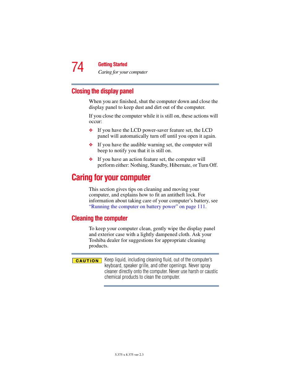 Closing the display panel, Caring for your computer, Cleaning the computer | Toshiba SATELLITE M30X User Manual | Page 74 / 231