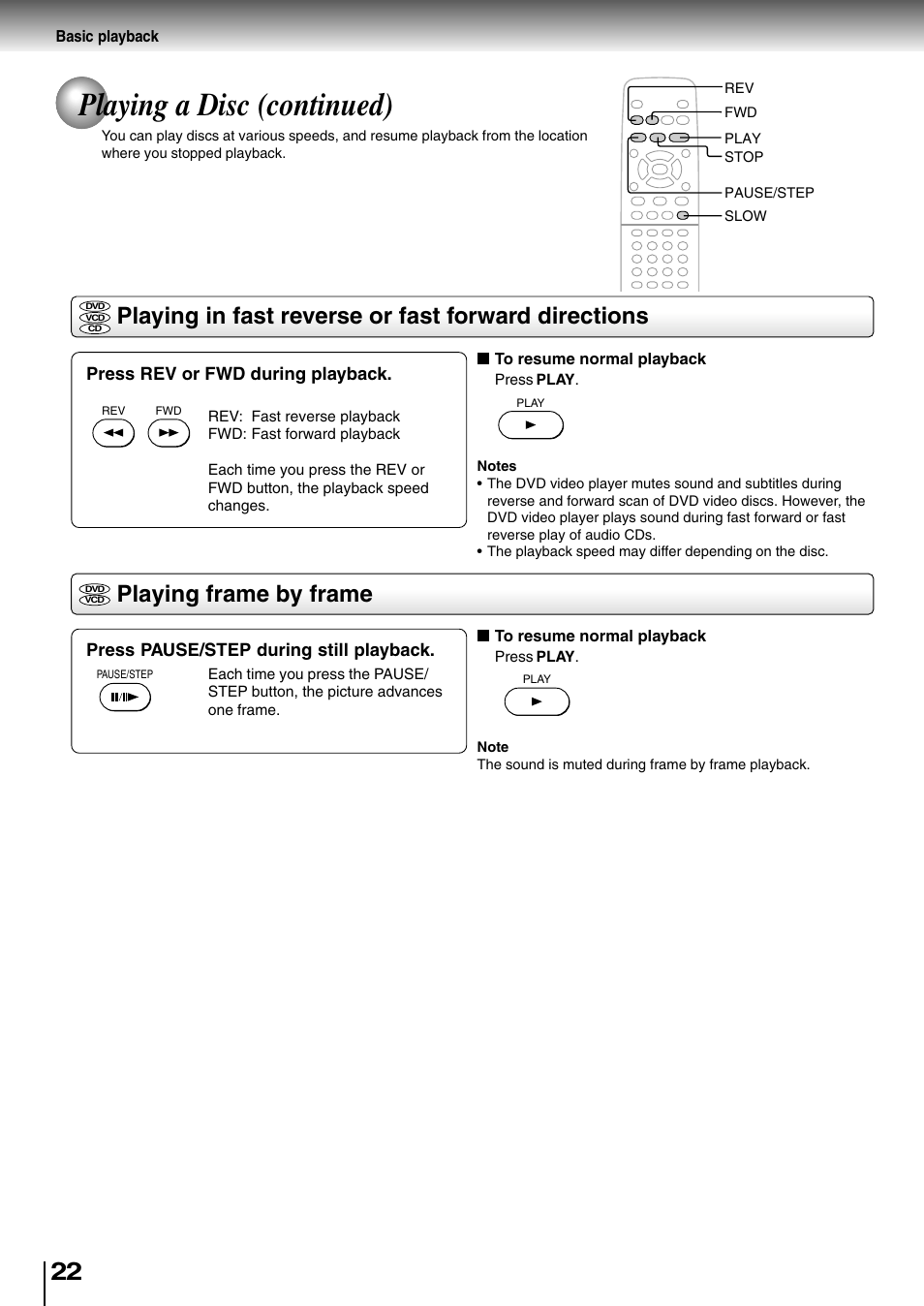 Playing a disc (continued), Playing in fast reverse or fast forward directions, Playing frame by frame | Toshiba SD-2710 User Manual | Page 22 / 50