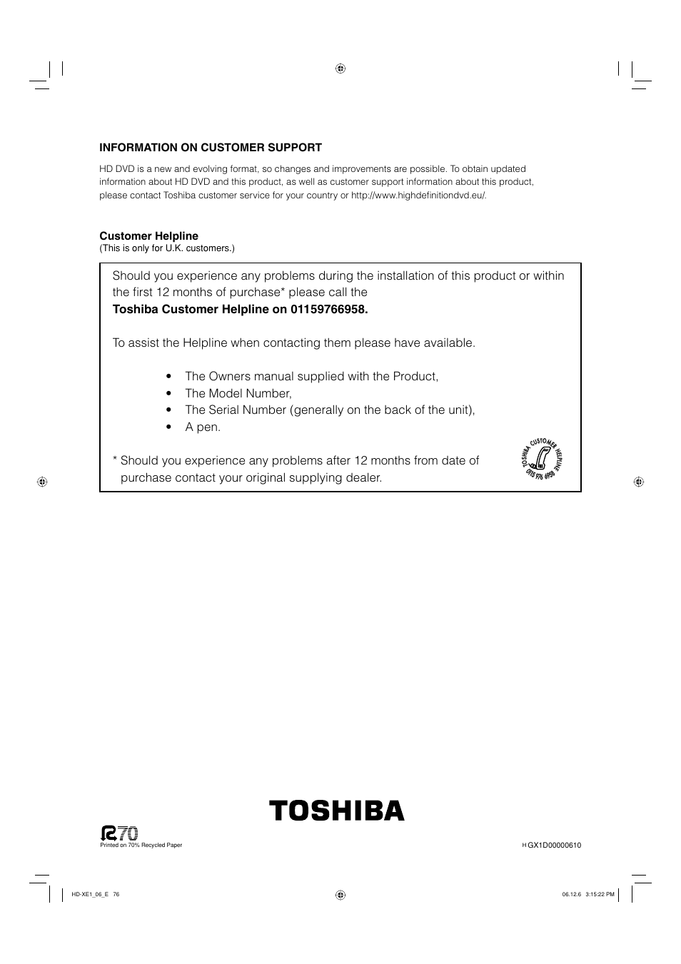 Information on customer support, Customer helpline | Toshiba HD-XE1 User Manual | Page 76 / 76