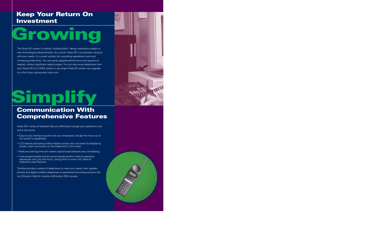 Simplify growing, Communication with comprehensive features, Keep your return on investment | Toshiba DK14 User Manual | Page 6 / 12