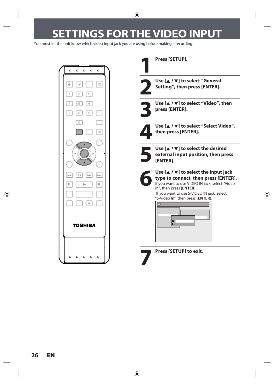 E7pcaud_dr420ku_um_en_v2, Settings for the video input, 26 en 26 en | Toshiba DR420KU User Manual | Page 26 / 103