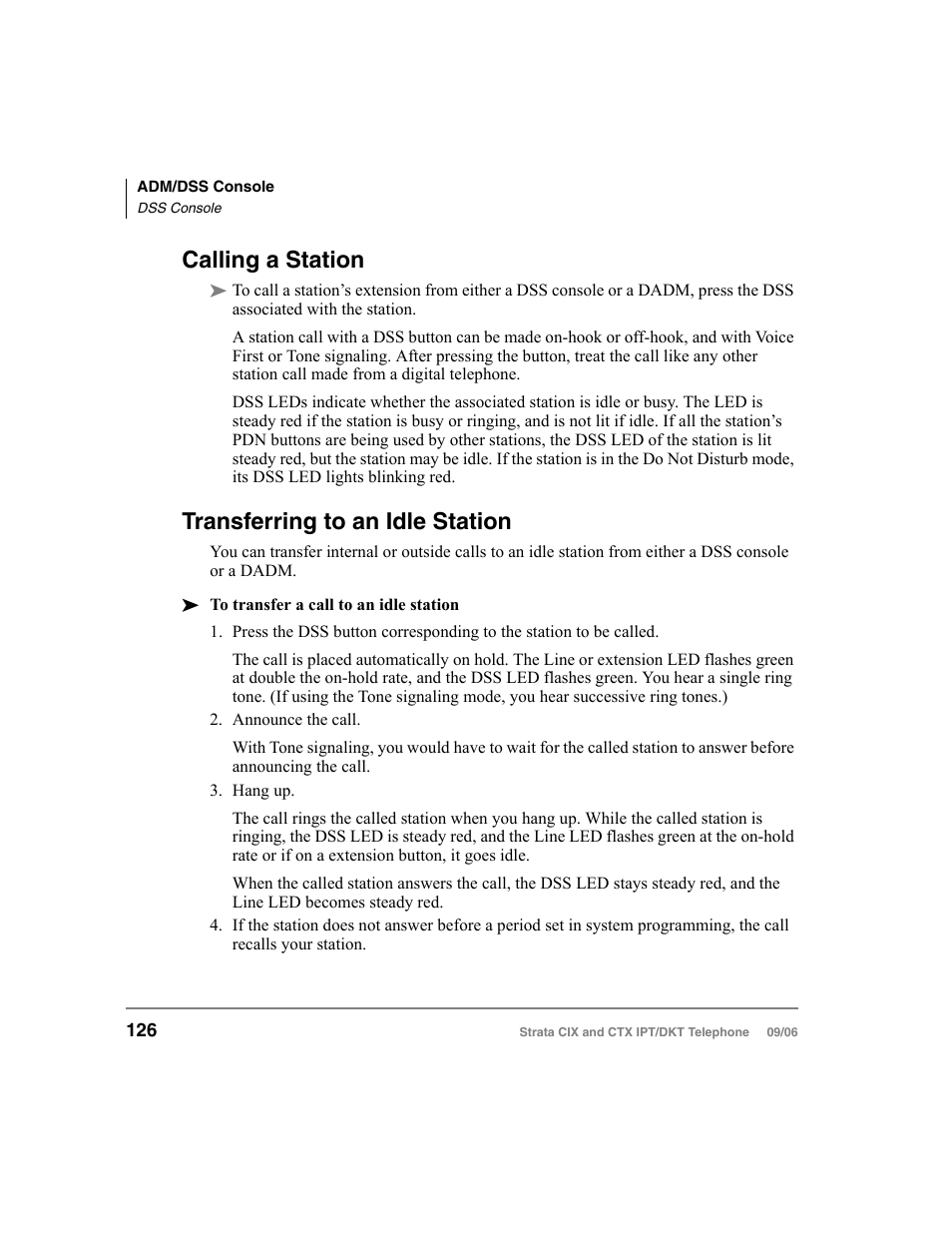 Calling a station, Transferring to an idle station, Calling a station transferring to an idle station | Toshiba CT User Manual | Page 142 / 155