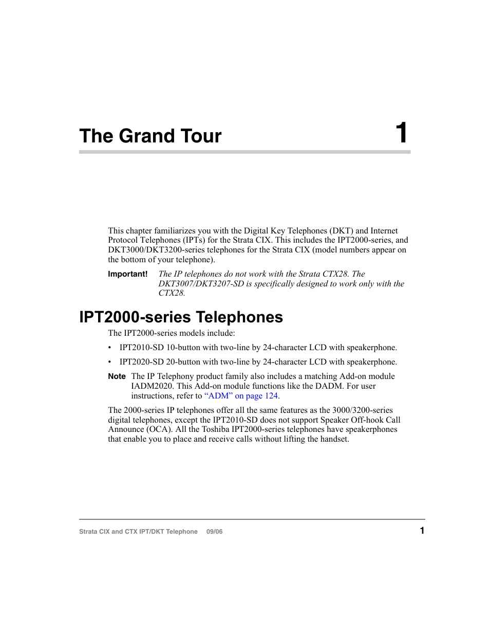 The grand tour 1, Ipt2000-series telephones, Chapter 1 — the grand tour | The grand tour | Toshiba CT User Manual | Page 17 / 155
