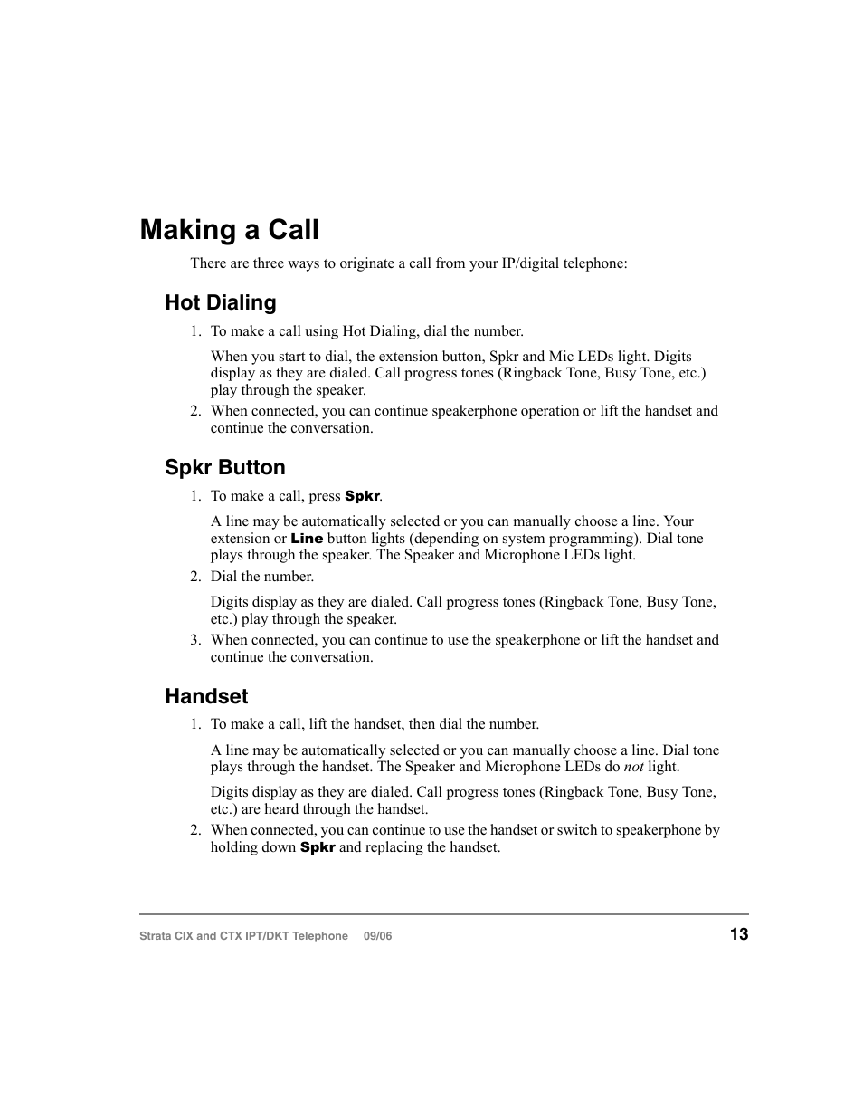 Making a call, Hot dialing, Spkr button | Handset, Spkr button handset | Toshiba CT User Manual | Page 29 / 155