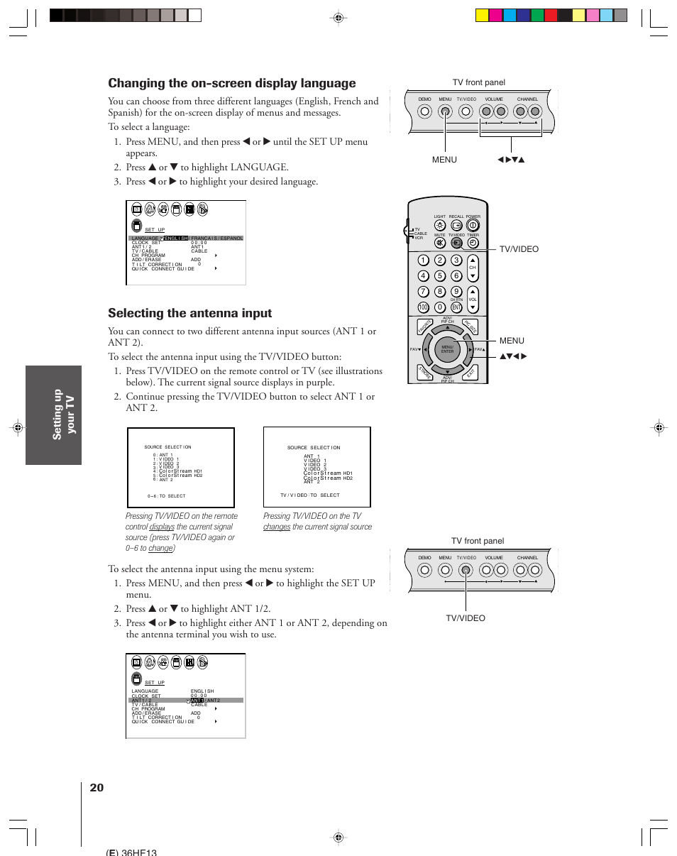 Changing the on-screen display language, Selecting the antenna input, E ) 36hf13 | Menu yzx • tv/video, Tv/video, Menu x •zy, Tv front panel | Toshiba 36HF13 User Manual | Page 20 / 55