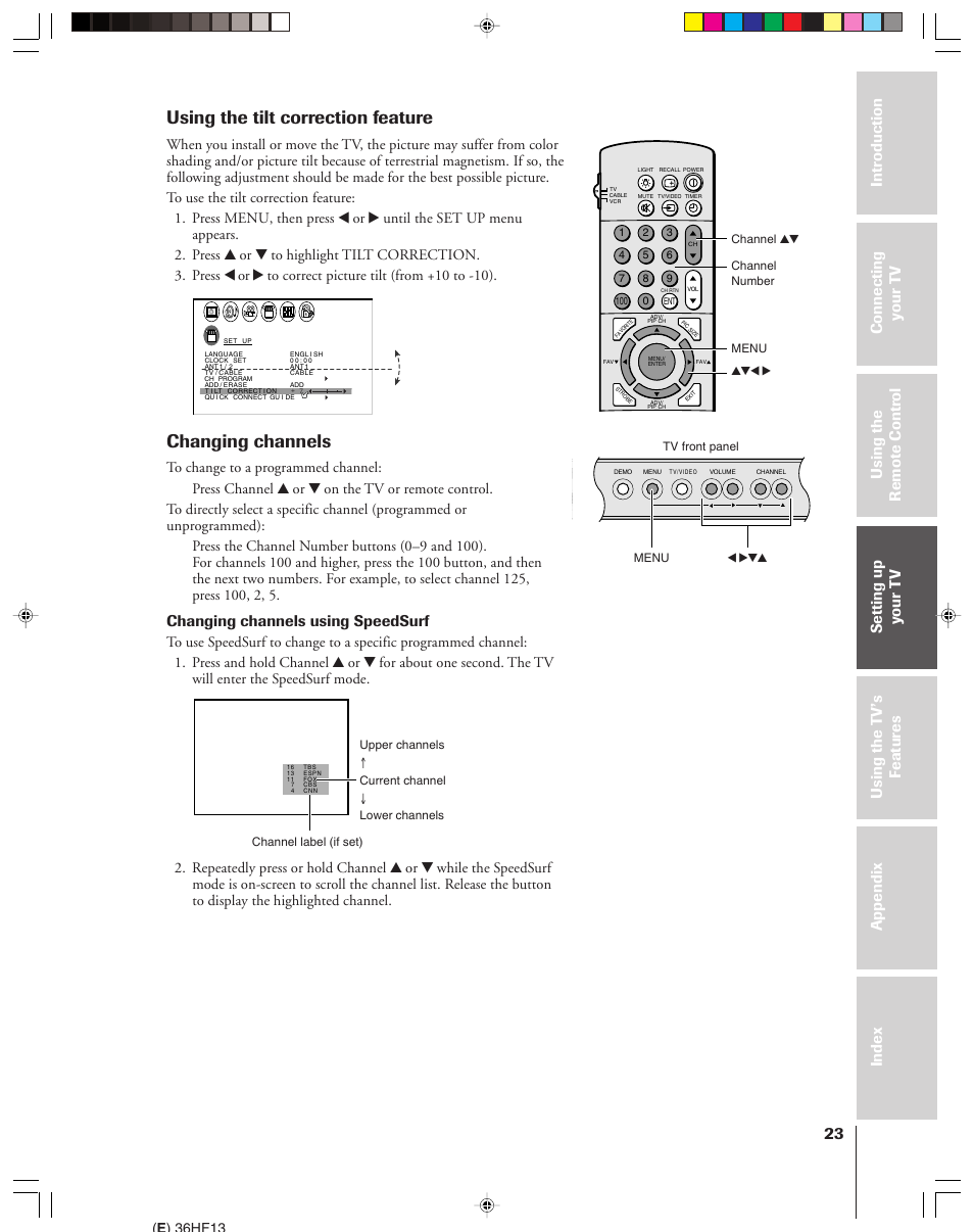 Using the tilt correction feature, Changing channels, Changing channels using speedsurf | E ) 36hf13, Menu x •zy tv front panel | Toshiba 36HF13 User Manual | Page 23 / 55