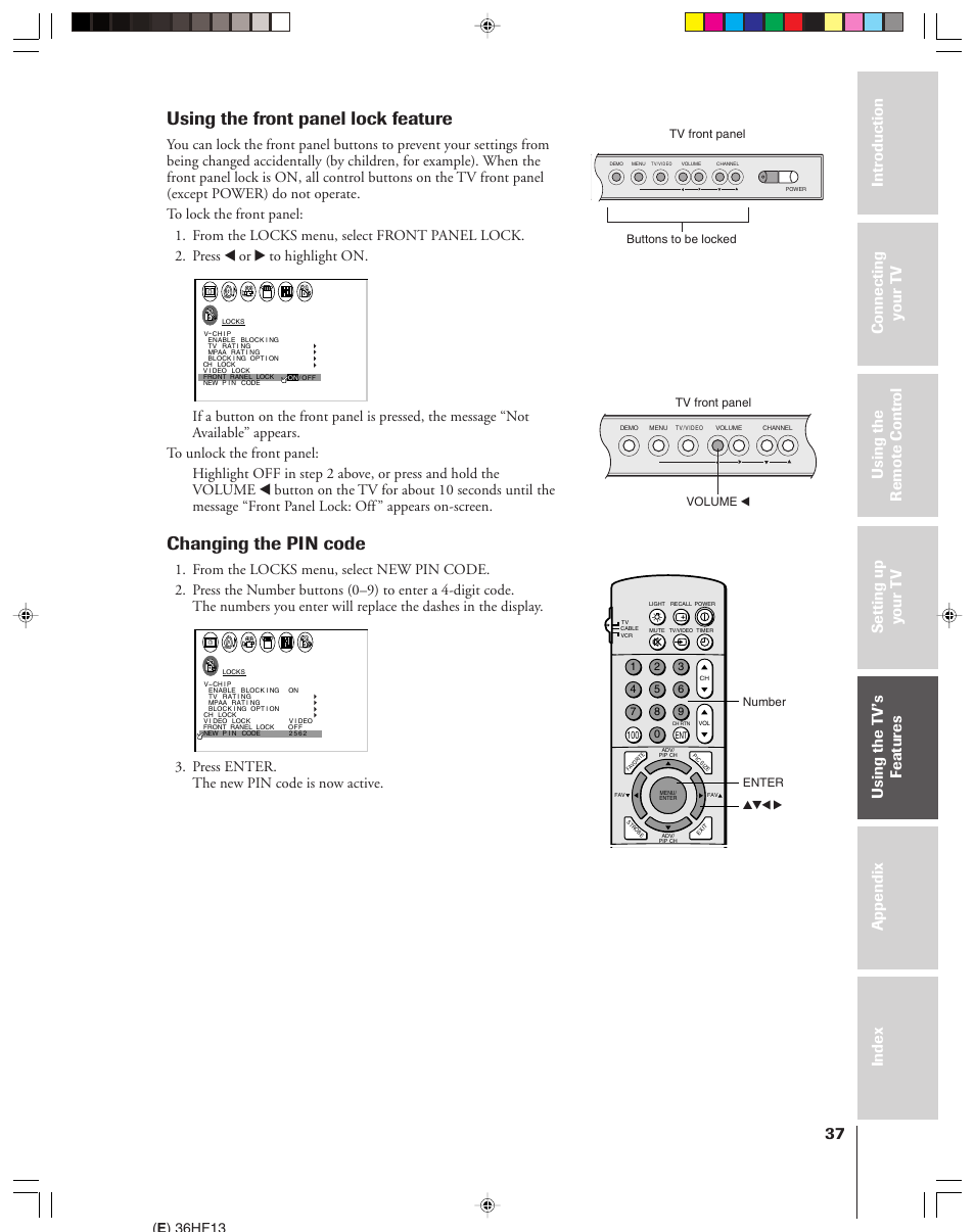 Using the front panel lock feature, Changing the pin code, Press enter. the new pin code is now active | E ) 36hf13 | Toshiba 36HF13 User Manual | Page 37 / 55