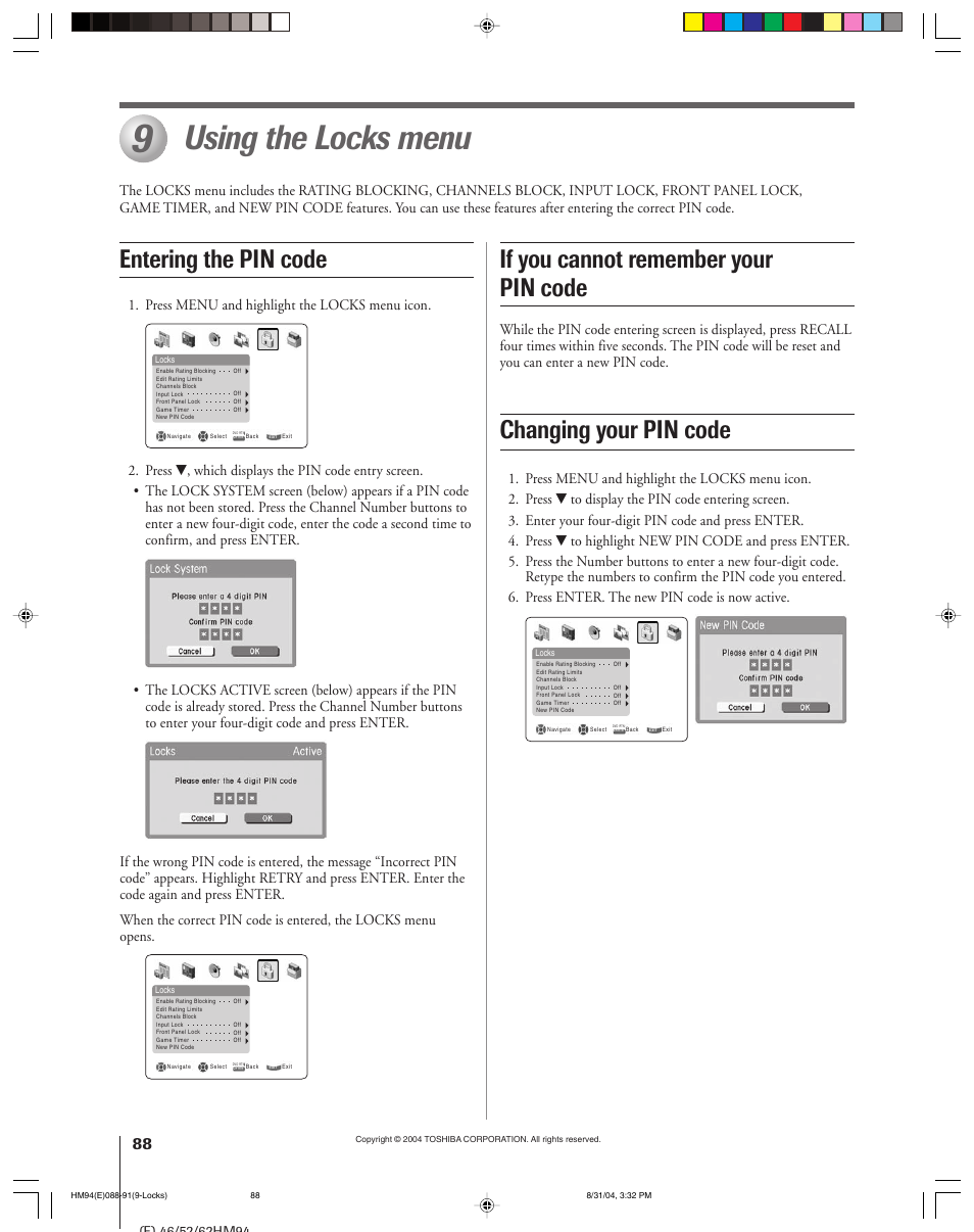 Using the locks menu, If you cannot remember your pin code, Entering the pin code changing your pin code | Press menu and highlight the locks menu icon | Toshiba 46HM94 User Manual | Page 88 / 108