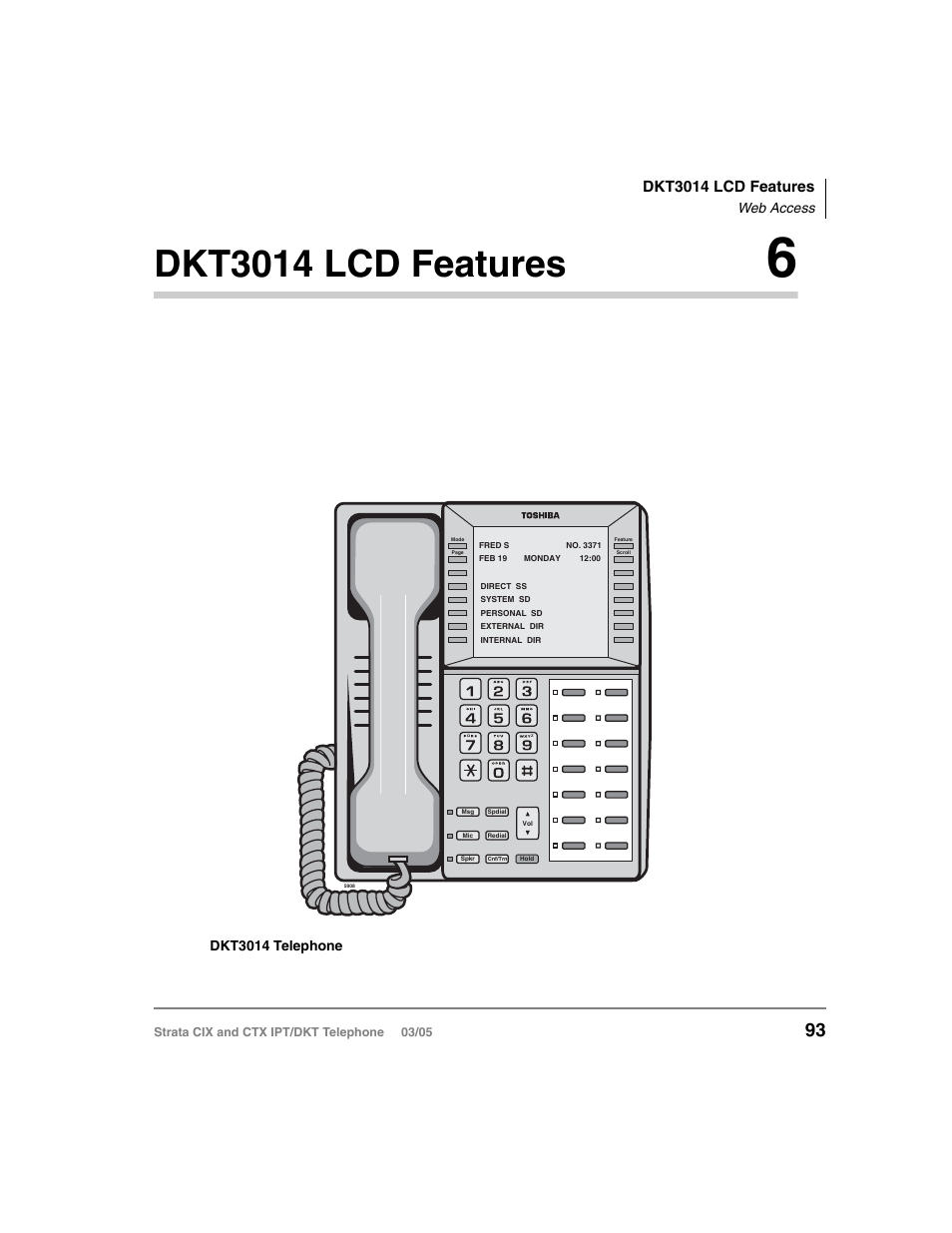 Dkt3014 lcd features 6, Chapter 5 — dkt3014 lcd features, Chapter 6 – dkt3014 lcd features | Dkt3014-sdl, Dkt3014 lcd features, Web access, Dkt3014 telephone | Toshiba CIX User Manual | Page 107 / 141