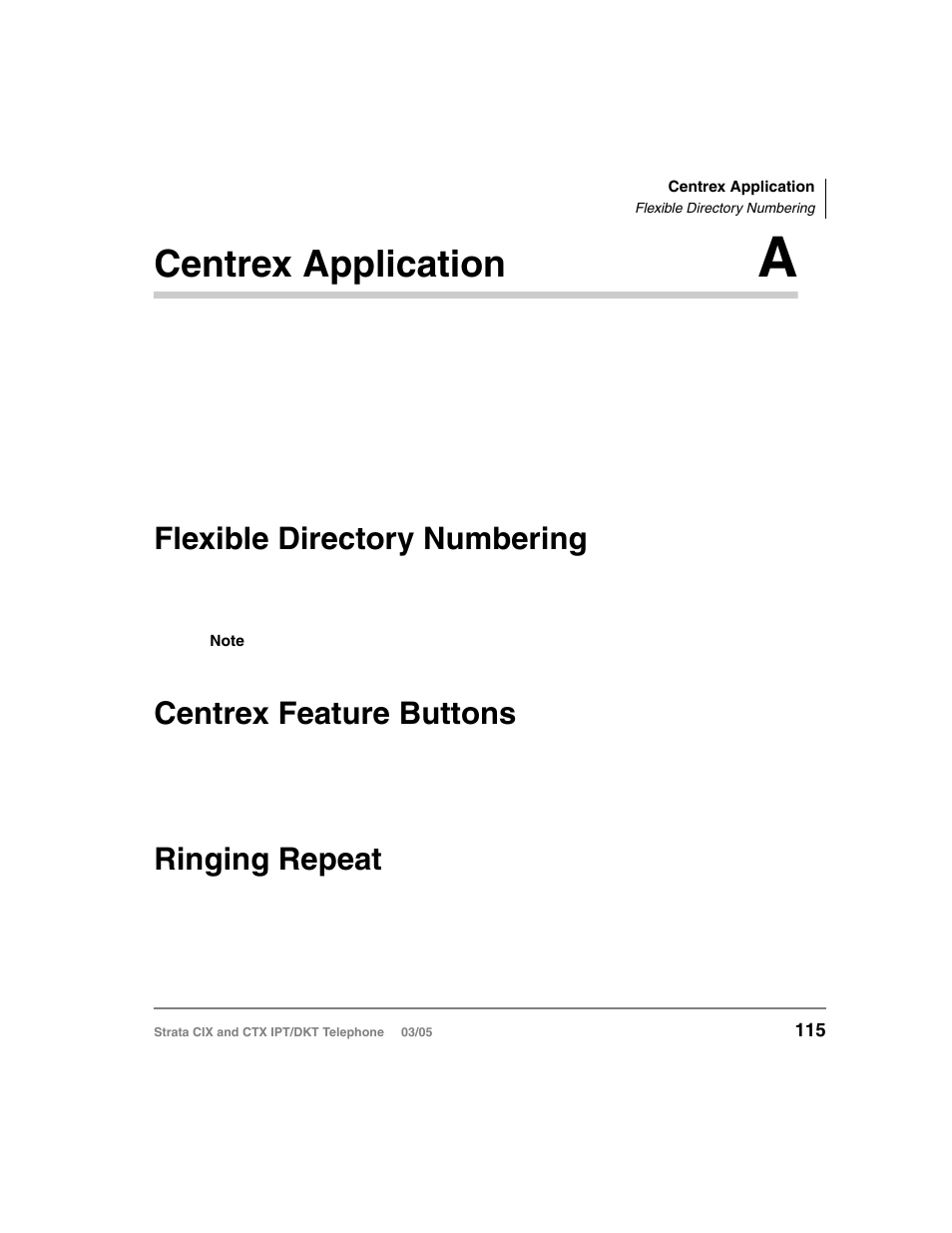Centrex application a, Flexible directory numbering, Centrex feature buttons | Ringing repeat, Appendix a — centrex application, Centrex application | Toshiba CIX User Manual | Page 129 / 141