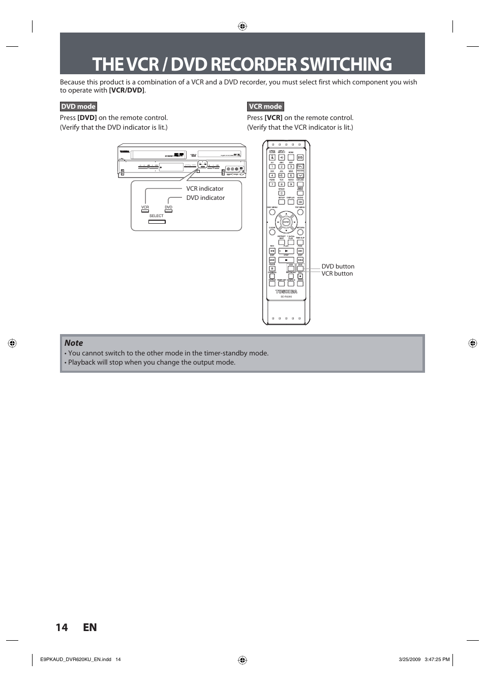 The vcr / dvd recorder switching, 14 en 14 en, Vcr button dvd button dvd indicator vcr indicator | Toshiba DVR620KU User Manual | Page 14 / 113