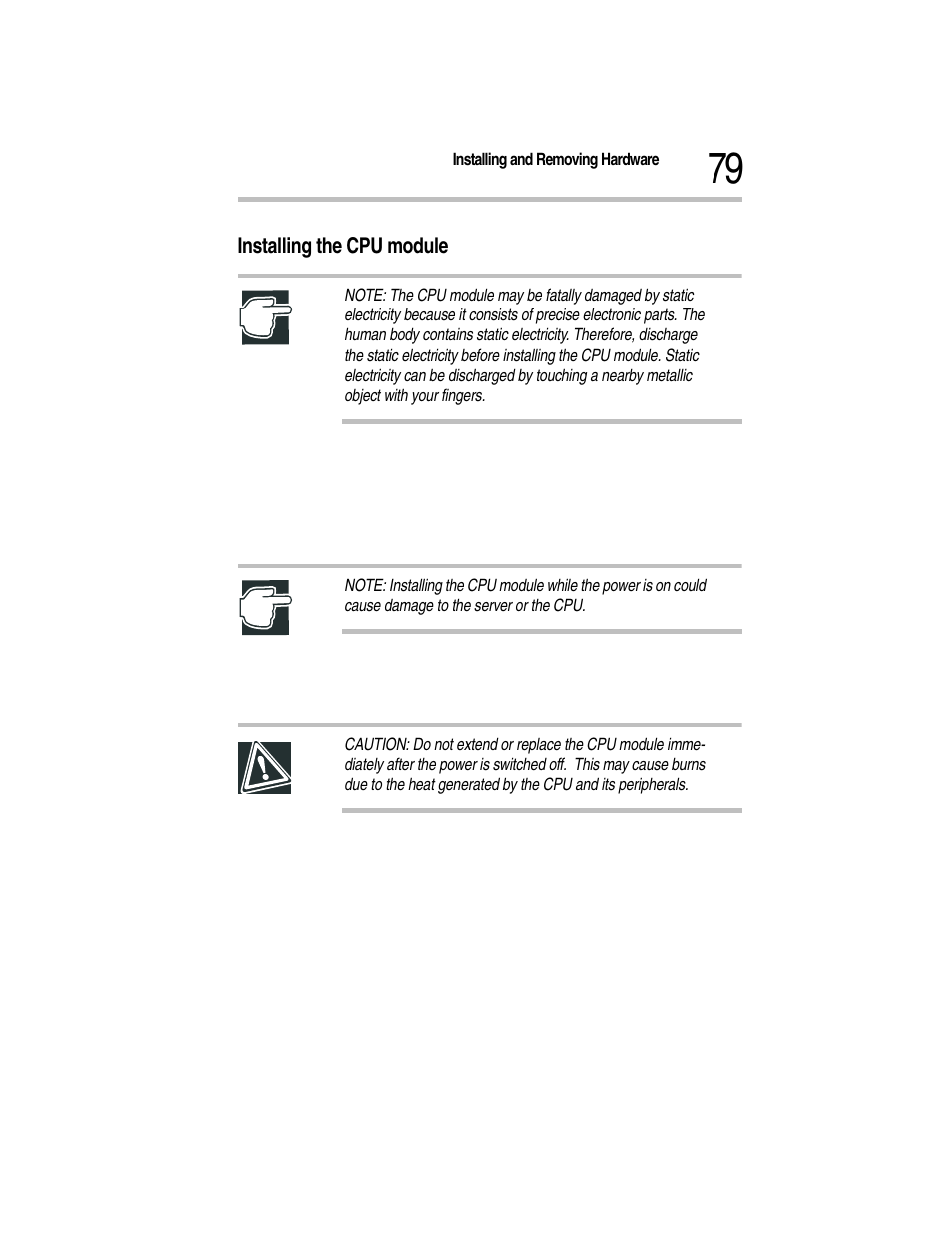 Installing the cpu module, 2 unplug the power cable, 3 remove the server panels | Toshiba Magnia Z300 User Manual | Page 101 / 270