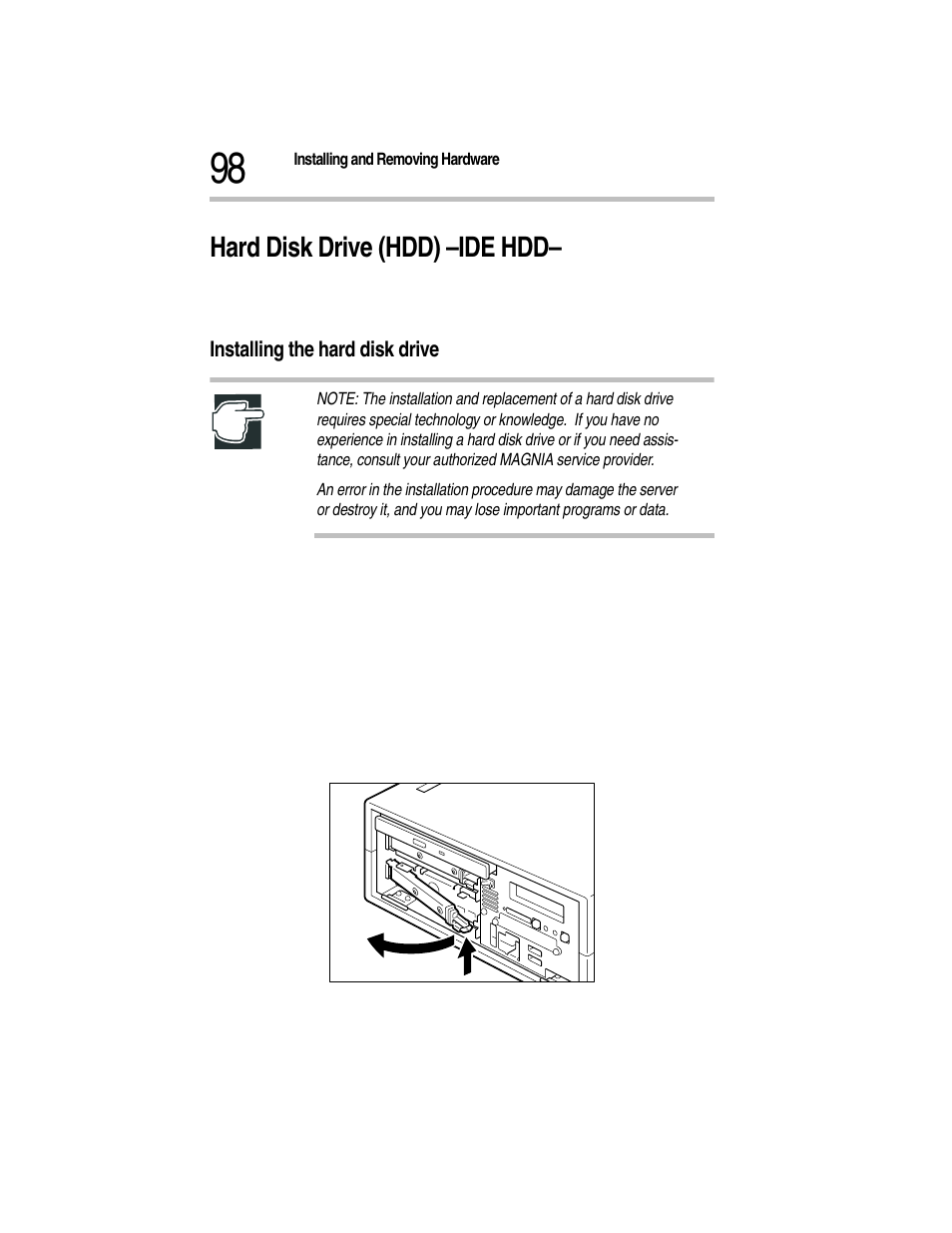 Hard disk drive (hdd) –ide hdd, Installing the hard disk drive, 2 unplug the power cable | Pulling the detachable lever toward you | Toshiba Magnia Z300 User Manual | Page 120 / 270