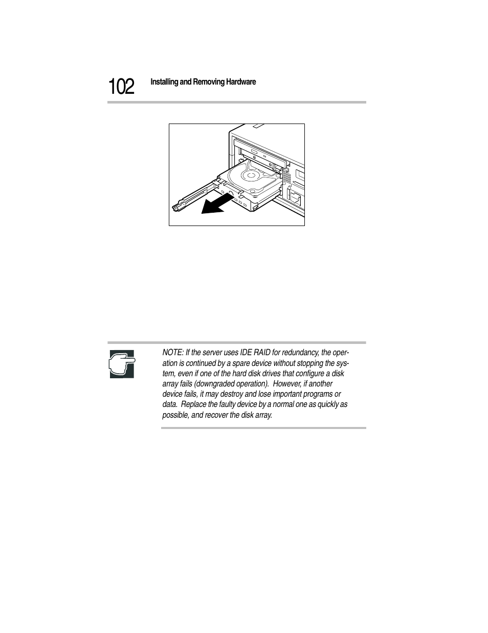 Pulling out the hard disk drive, 7 attach the front panel, 8 recover (rebuild) the disk | Toshiba Magnia Z300 User Manual | Page 124 / 270