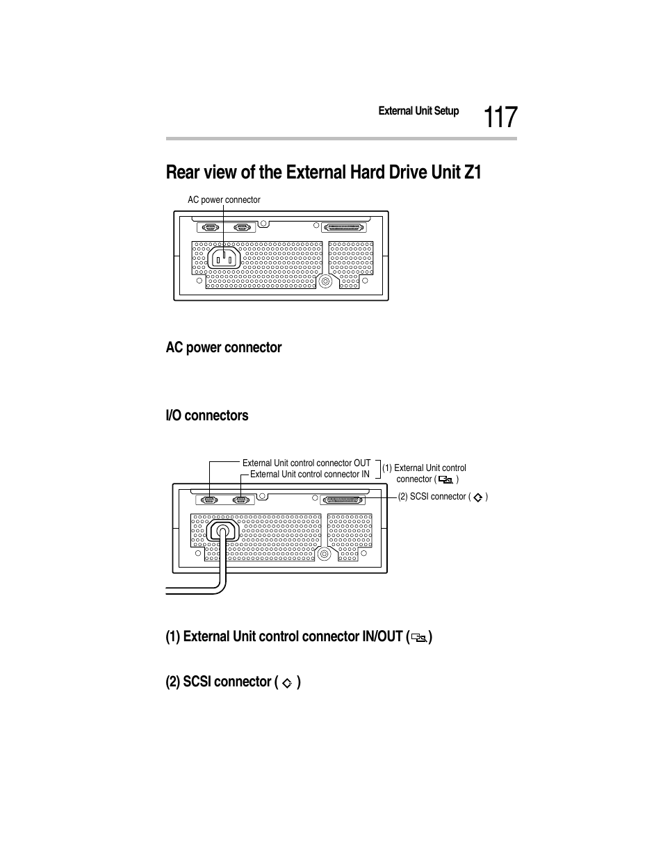 Rear view of the external hard drive unit z1, Ac power connector, I/o connectors | 1) external unit control connector in/out (), 2) scsi connector () | Toshiba Magnia Z300 User Manual | Page 139 / 270