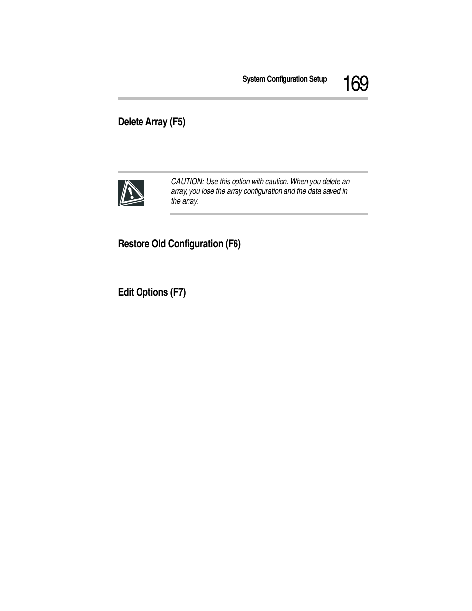 Delete array (f5), Restore old configuration (f6), Edit options (f7) | Toshiba Magnia Z300 User Manual | Page 191 / 270