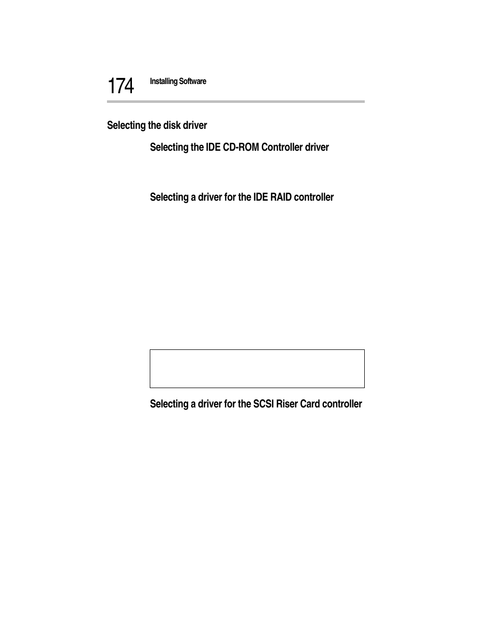 Selecting the disk driver, Selecting the ide cd-rom controller driver, Selecting a driver for the ide raid controller | Toshiba Magnia Z300 User Manual | Page 196 / 270