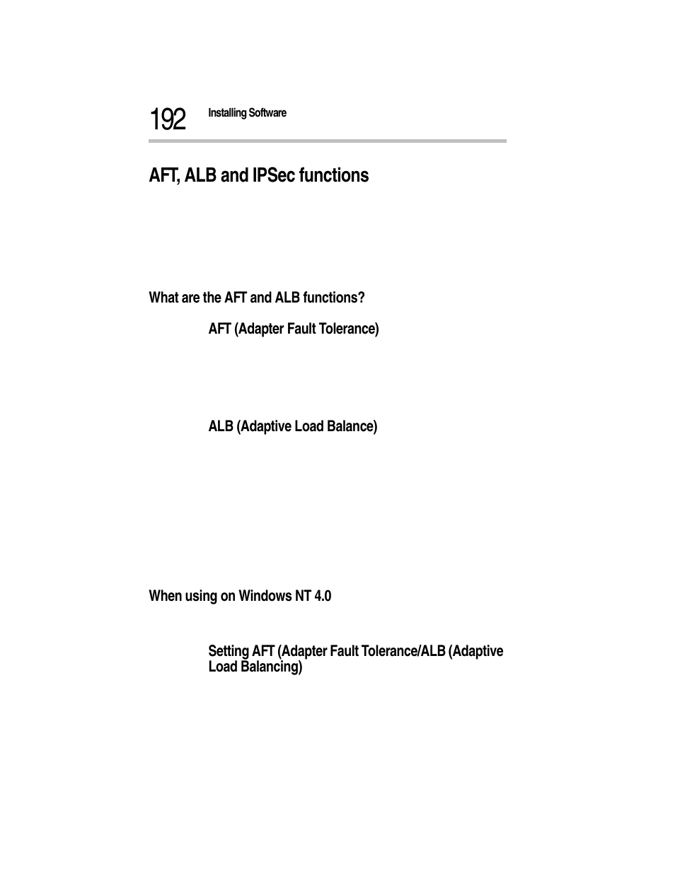 Aft, alb and ipsec functions, What are the aft and alb functions, Aft (adapter fault tolerance) | Alb (adaptive load balance), When using on windows nt 4.0 | Toshiba Magnia Z300 User Manual | Page 214 / 270