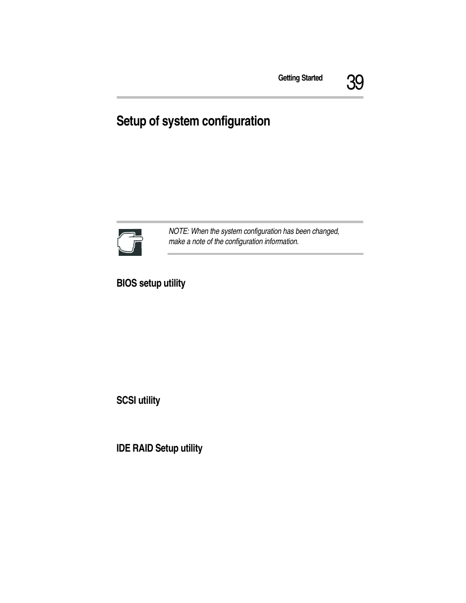 Setup of system configuration, Bios setup utility, Scsi utility | Ide raid setup utility | Toshiba Magnia Z300 User Manual | Page 61 / 270