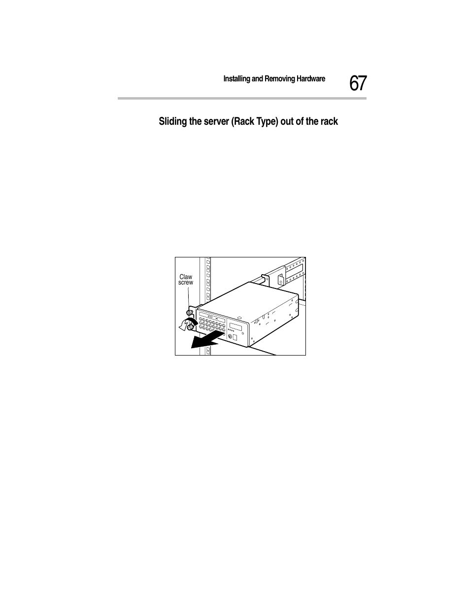 Sliding the server (rack type) out of the rack, 4 unplug all the cables from the server, Drawing out the base assembly | Toshiba Magnia Z300 User Manual | Page 89 / 270