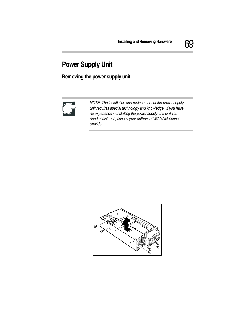 Power supply unit, Removing the power supply unit, 2 unplug the power cable from the ac outlet | Lifting up the power supply unit | Toshiba Magnia Z300 User Manual | Page 91 / 270