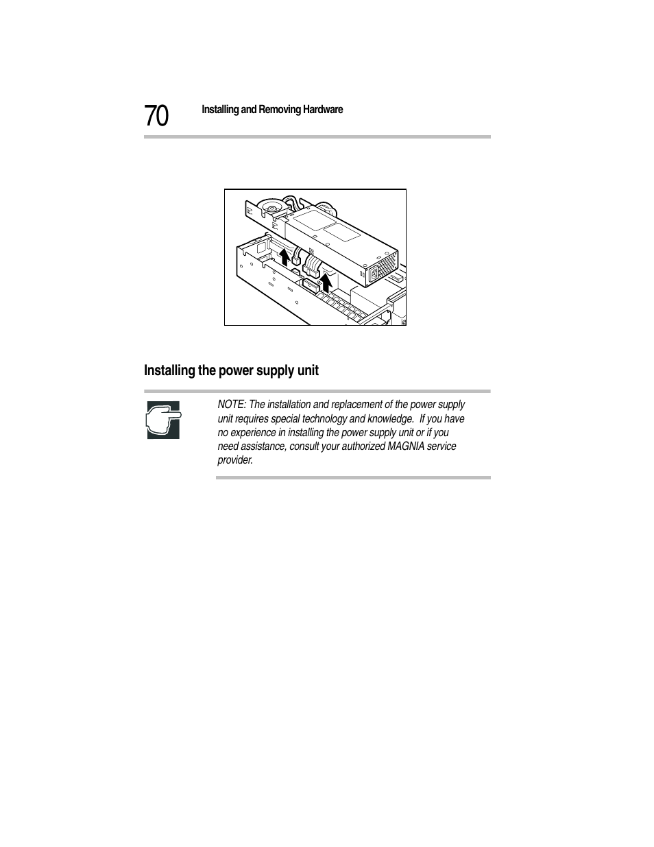 5 disconnect the power cable and signal cable, Disconnecting the cables, Installing the power supply unit | 1 confirm that the power supply is switched off | Toshiba Magnia Z300 User Manual | Page 92 / 270