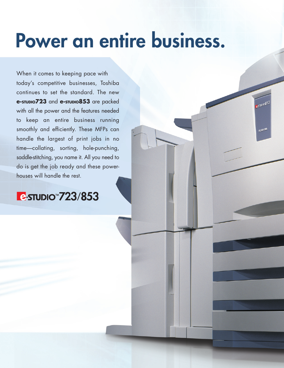 Power an entire business | Toshiba E.STUDIO eSTUDIO 853 User Manual | Page 2 / 8