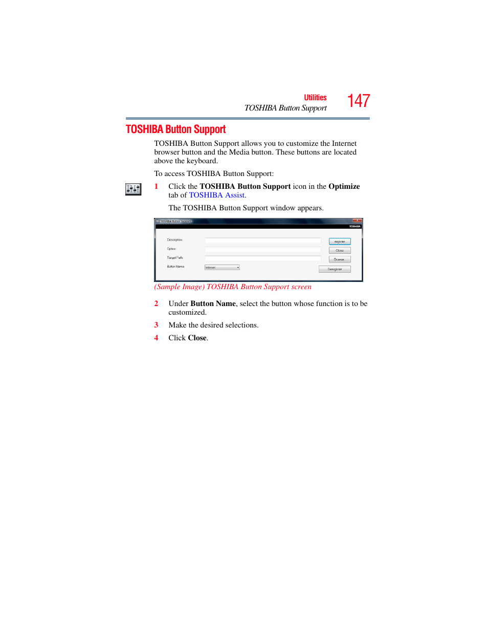 Toshiba button support | Toshiba X205 User Manual | Page 147 / 233