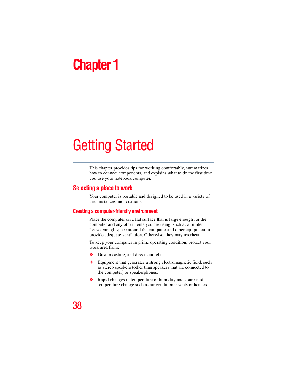 Chapter 1: getting started, Selecting a place to work, Creating a computer-friendly environment | Getting started, Chapter 1 | Toshiba X205 User Manual | Page 38 / 233