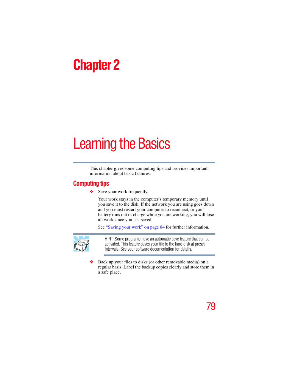 Chapter 2: learning the basics, Computing tips, Learning the basics | Chapter 2 | Toshiba X205 User Manual | Page 79 / 233