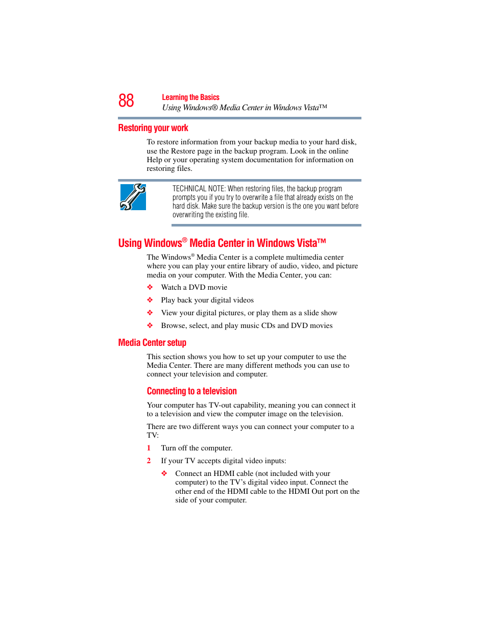 Restoring your work, Using windows® media center in windows vista, Media center setup | Using windows, Media center in windows vista | Toshiba X205 User Manual | Page 88 / 233