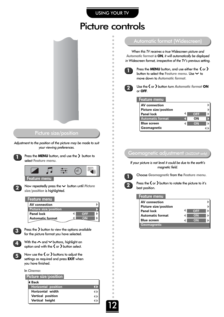 Picture controls, Picture size/position 3 4 5, Automatic format (widescreen) | Geomagnetic adjustment, Using your tv, Feature menu, Picture size/position | Toshiba 32ZD26P User Manual | Page 12 / 24