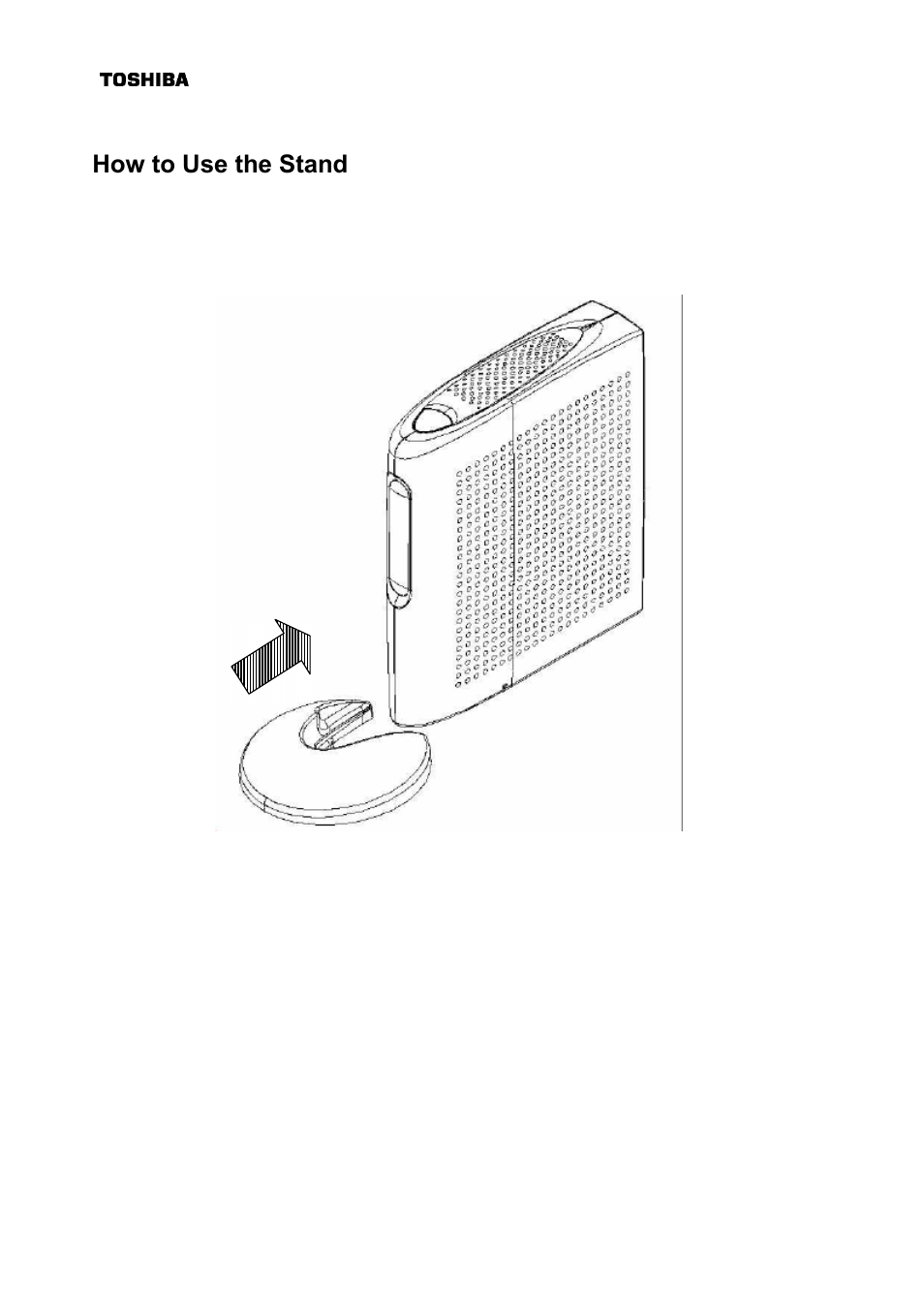 How to use the stand | Toshiba DAZ8821F/S User Manual | Page 14 / 22