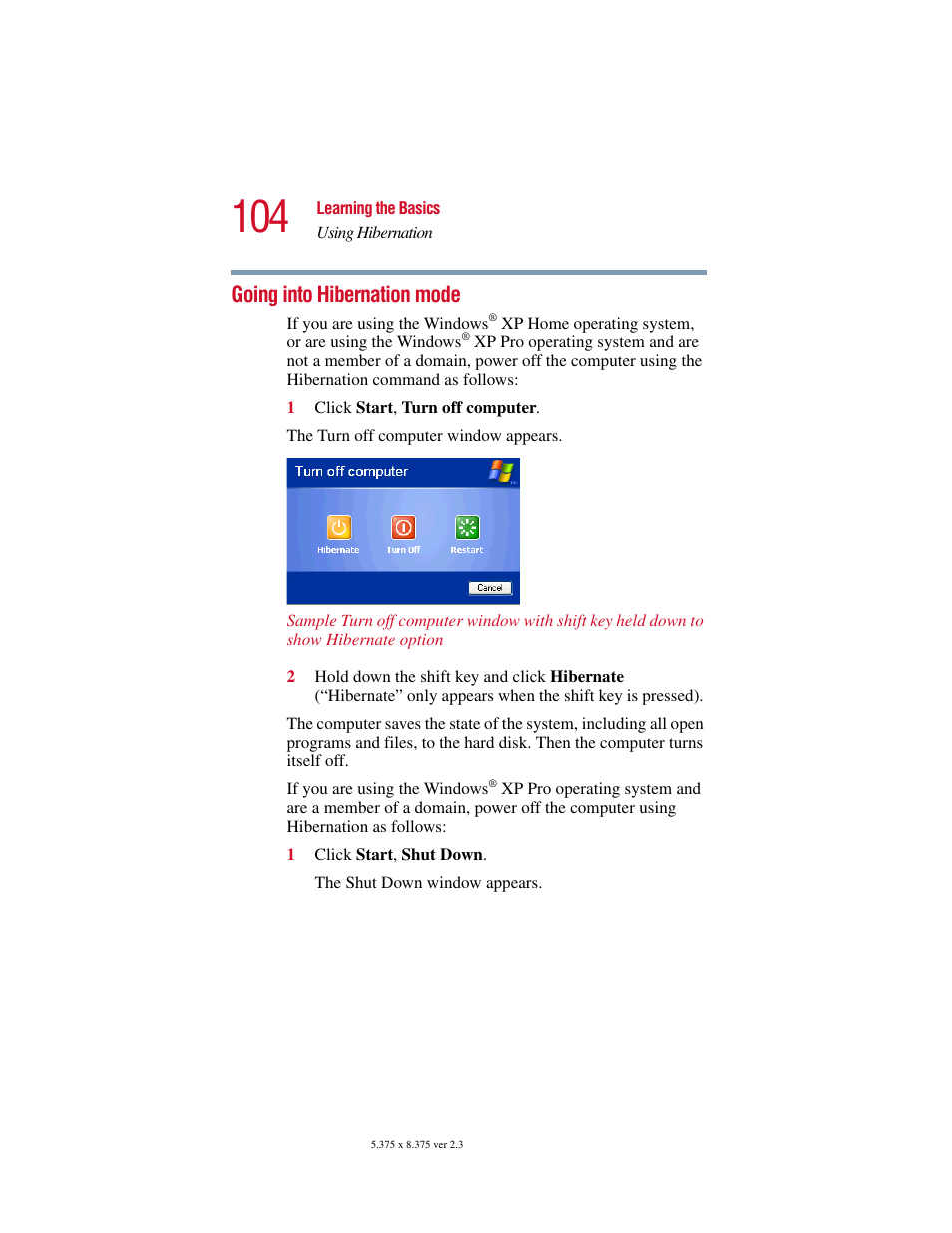 Going into hibernation mode | Toshiba SATELLITE A10 User Manual | Page 104 / 262