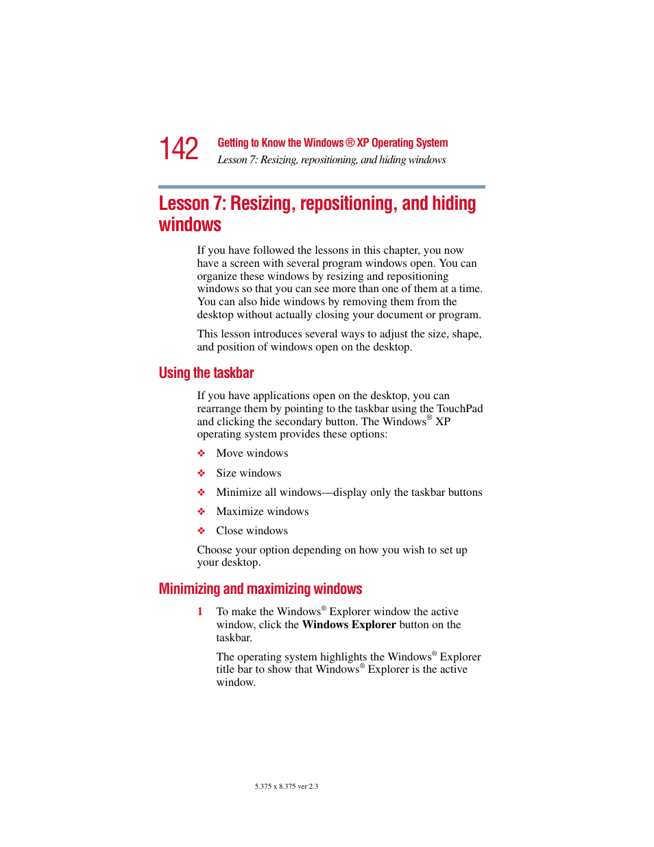 Using the taskbar, Minimizing and maximizing windows, Lesson 7: resizing, repositioning, and hiding | Toshiba SATELLITE A10 User Manual | Page 142 / 262