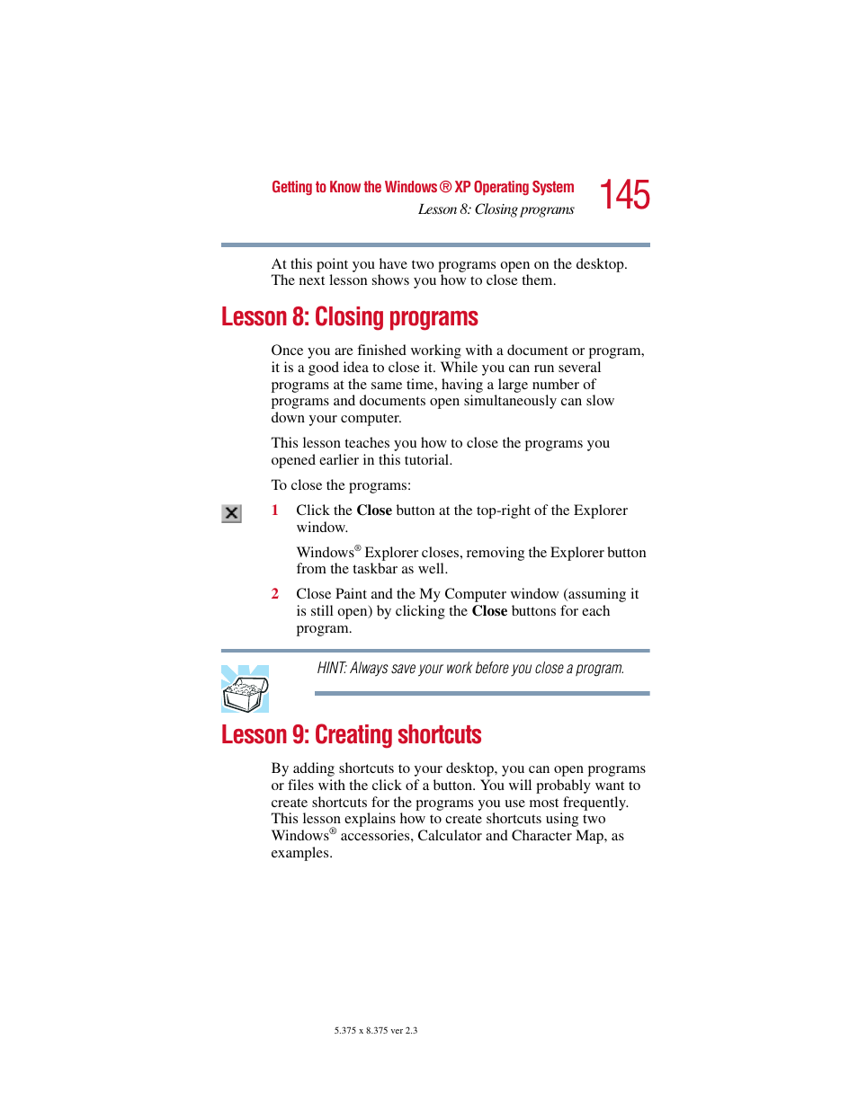 Lesson 8: closing programs, Lesson 9: creating shortcuts | Toshiba SATELLITE A10 User Manual | Page 145 / 262