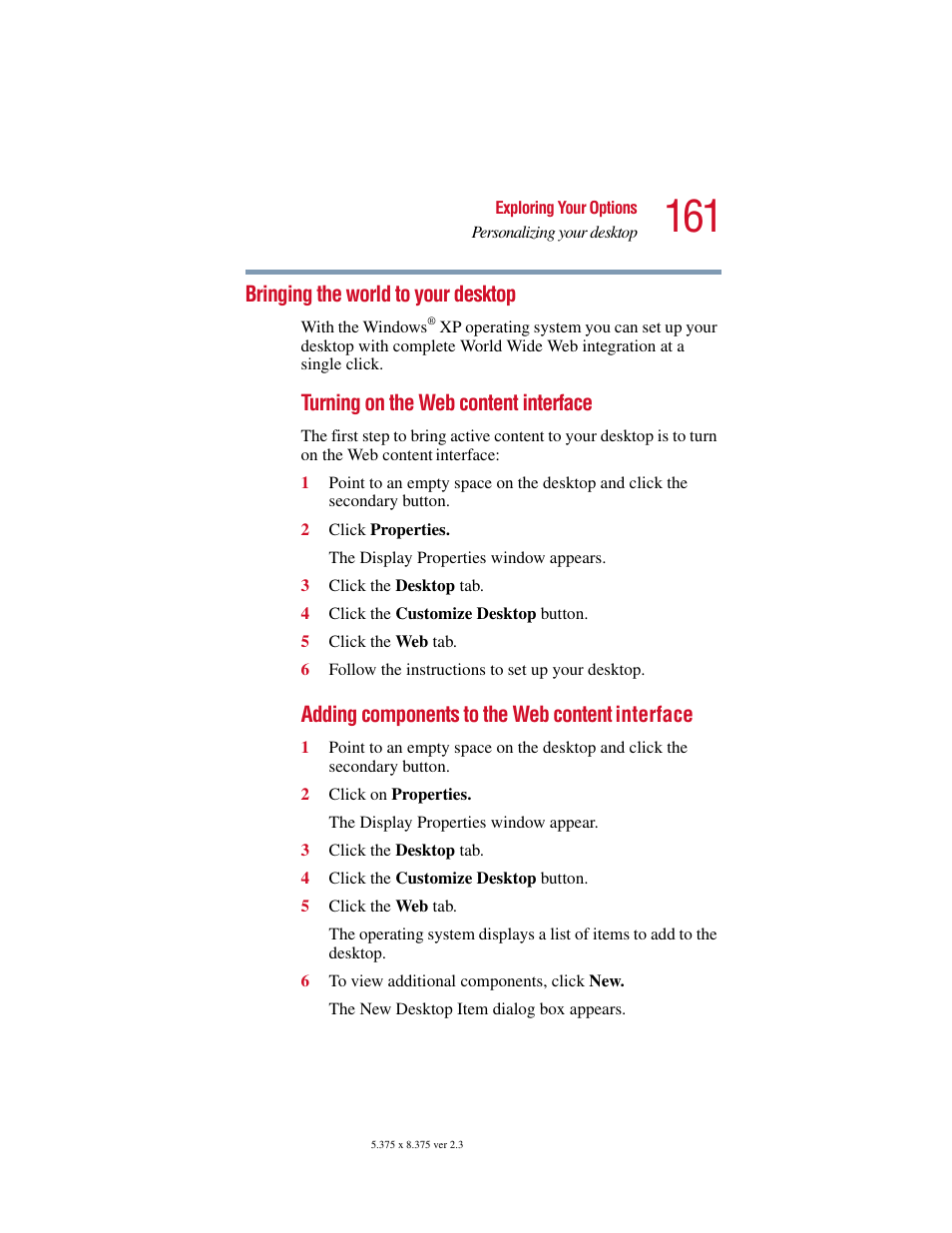 Bringing the world to your desktop, Turning on the web content interface, Adding components to the web content | Interface | Toshiba SATELLITE A10 User Manual | Page 161 / 262