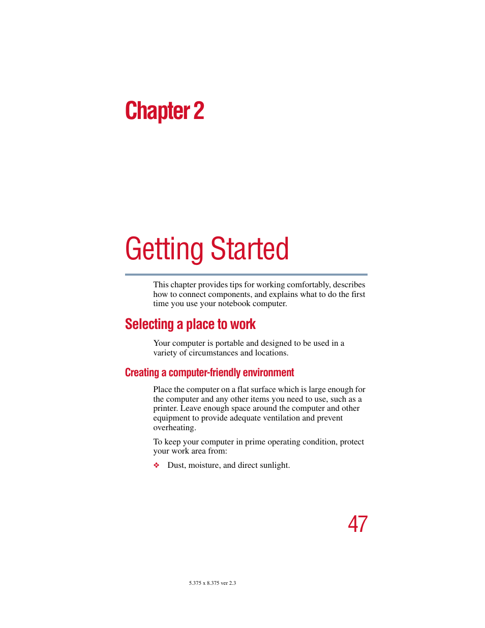 Chapter 2: getting started, Selecting a place to work, Creating a computer-friendly environment | Getting started, Chapter 2 | Toshiba SATELLITE A10 User Manual | Page 47 / 262