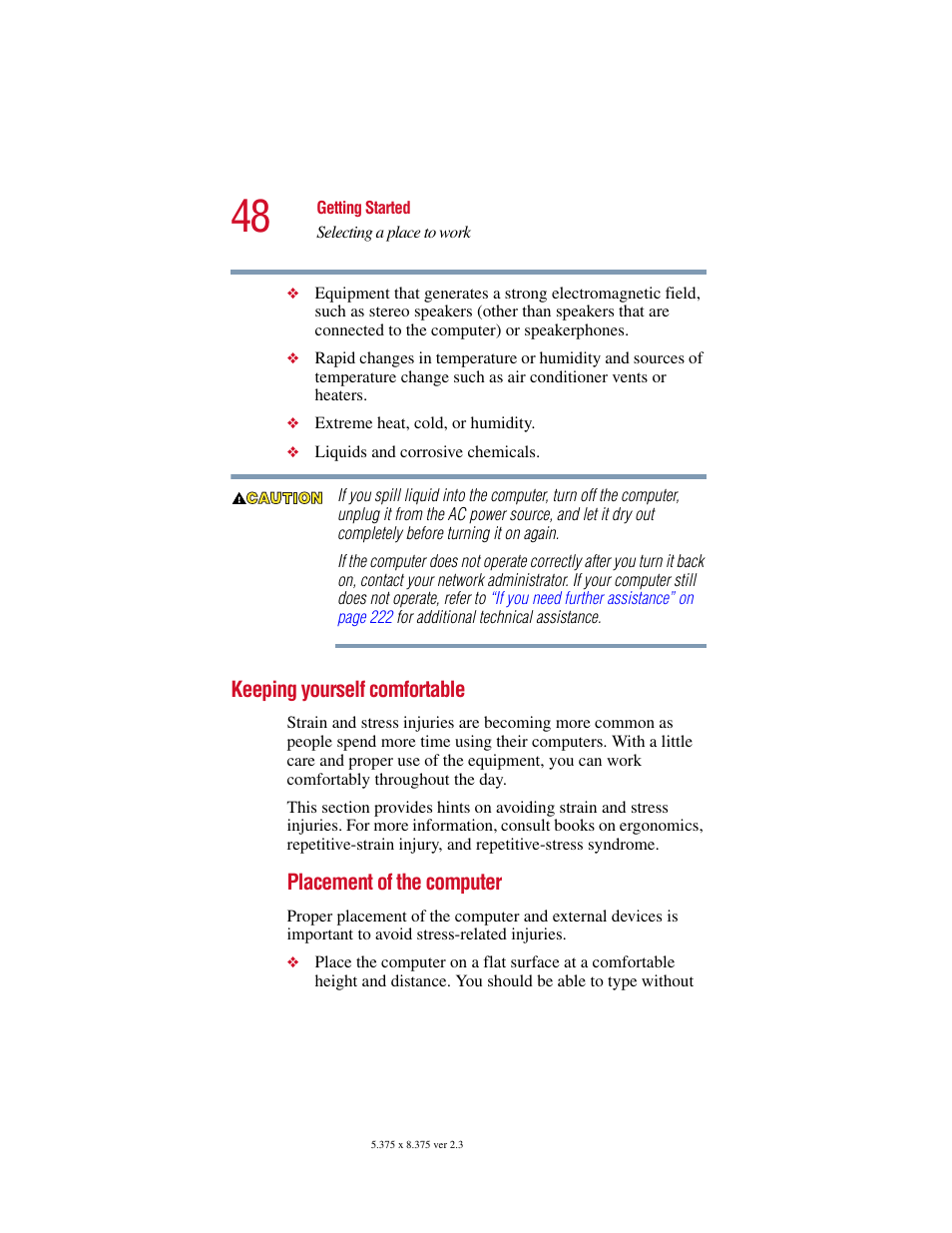 Keeping yourself comfortable | Toshiba SATELLITE A10 User Manual | Page 48 / 262