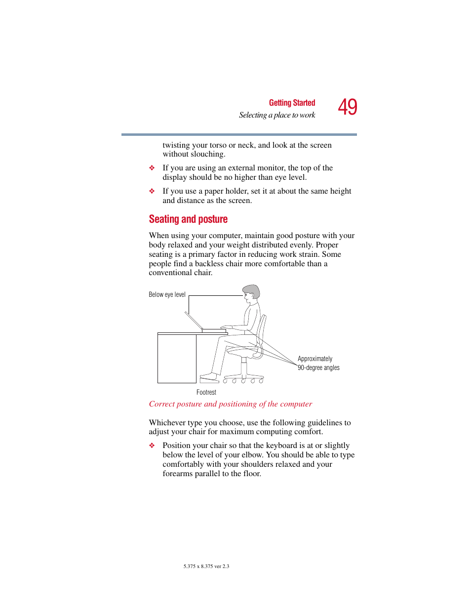 Seating and posture | Toshiba SATELLITE A10 User Manual | Page 49 / 262