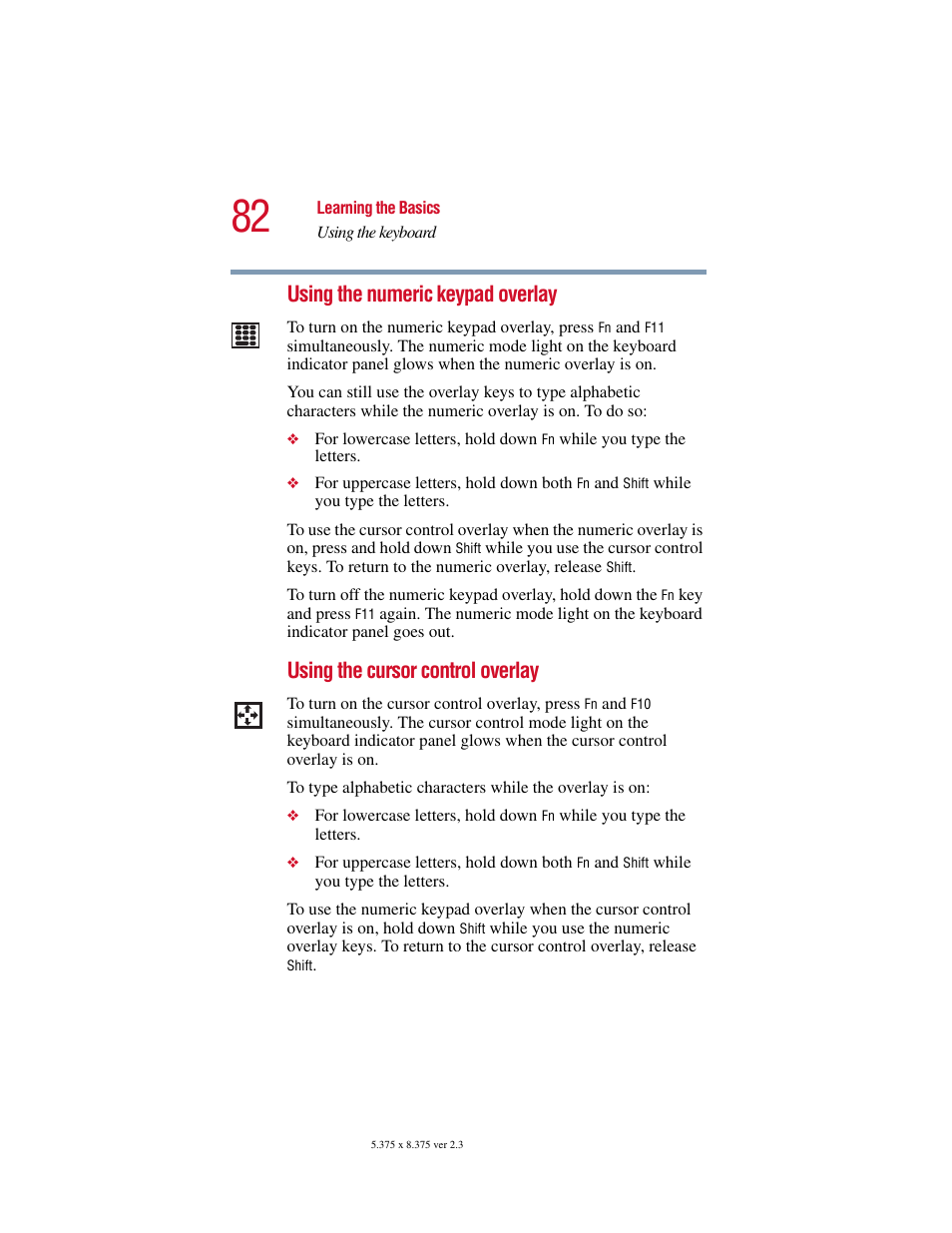 Using the cursor control overlay” on, Using the numeric, Using the numeric keypad overlay | Using the cursor control overlay | Toshiba SATELLITE A10 User Manual | Page 82 / 262